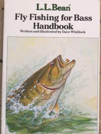 Fly fishing for Bass handbook- perhokalastajan ahven- käsikirja