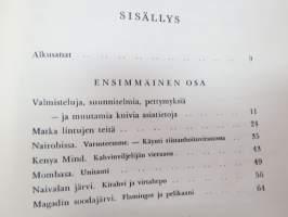 Tandalla - Tanskan tieteellinen Itä-Afrikan retkikunta 1947 -Danish expedition to East-Africa 1947, in finnish