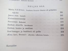 Tandalla - Tanskan tieteellinen Itä-Afrikan retkikunta 1947 -Danish expedition to East-Africa 1947, in finnish