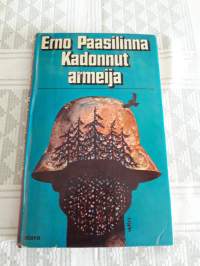 Erno Paaslinnan  ensimmäinen  teos:  Kadonnut  armeija. P.1977. Poistettu  Lieksan kirjaston valikoimasta. Poistomerkinnät  ei  sivuilla
