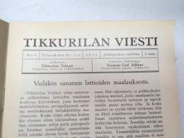 Tikkurilan Viesti 1932 nr 4 -asiakaslehti, sisältää mm. asiapitoisia ammattiartikkeleita maalaus- suojaus- ja pinnoitustöistä ja materiaaleista -customer