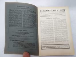 Tikkurilan Viesti 1934 nr 3 -asiakaslehti, sisältää mm. asiapitoisia ammattiartikkeleita maalaus- suojaus- ja pinnoitustöistä ja materiaaleista -customer