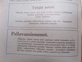 Tikkurilan Viesti 1934 nr 3 -asiakaslehti, sisältää mm. asiapitoisia ammattiartikkeleita maalaus- suojaus- ja pinnoitustöistä ja materiaaleista -customer