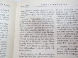 Tikkurilan Viesti 1934 nr 3 -asiakaslehti, sisältää mm. asiapitoisia ammattiartikkeleita maalaus- suojaus- ja pinnoitustöistä ja materiaaleista -customer