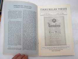 Tikkurilan Viesti 1935 nr 4 -asiakaslehti, sisältää mm. asiapitoisia ammattiartikkeleita maalaus- suojaus- ja pinnoitustöistä ja materiaaleista -customer