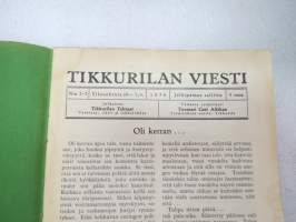 Tikkurilan Viesti 1936 nr 2-3 -asiakaslehti, sisältää mm. asiapitoisia ammattiartikkeleita maalaus- suojaus- ja pinnoitustöistä ja materiaaleista -customer