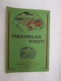 Tikkurilan Viesti 1937 nr 3 -asiakaslehti, sisältää mm. asiapitoisia ammattiartikkeleita maalaus- suojaus- ja pinnoitustöistä ja materiaaleista -customer