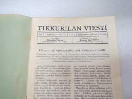 Tikkurilan Viesti 1938 nr 1 -asiakaslehti, sisältää mm. asiapitoisia ammattiartikkeleita maalaus- suojaus- ja pinnoitustöistä ja materiaaleista -customer