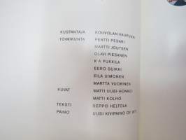 Kouvola - Ripeän kasvun kaupunki - En stad i snabb tillväxt - Stadt des schnellen aufschwungs - Boom Town - Город бурного роста 1971 -kuvateos / picture book