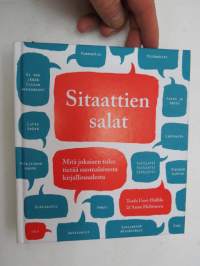 Sitaattien salat - mitä jokaisen suomalaisen tulee tietää kirjallisuudesta -quotations in literature