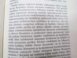 Vuoden aikain myrskyt. Kirjeitä, runoja ja proosaa 1930-60 -luvulta -letters, poems, prose of Hertta Kuusinen