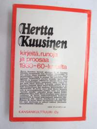 Vuoden aikain myrskyt. Kirjeitä, runoja ja proosaa 1930-60 -luvulta -letters, poems, prose of Hertta Kuusinen