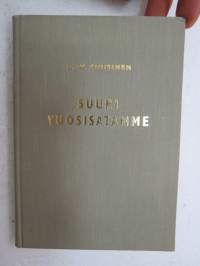 Suuri vuosisatamme -writings of Otto Wille Kuusinen