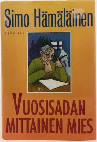 Vuosisadan mittainen mies - valehtelijan muistelmia.