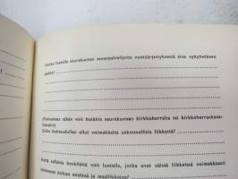 Kotiseutuopas (työkirja, johon merkitään kotiseudun ominaispiirteitä, tapoja, ym.) -school book