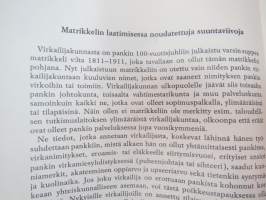 Suomen Pankin virkailijakunta 1811-1967 -Finnish Central Bank´s personnel