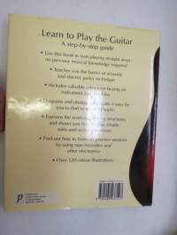 Learn to Play the Guitar - A step-by-step guide
