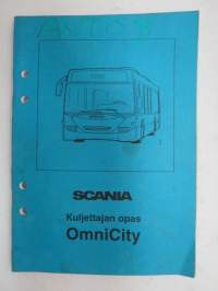 Scania OmniCity kuljettajan opas -operator´s guide