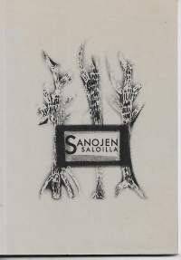 Sanojen saloilla - Uudenmaan Kirjoittajat ry:n 25-vuotisjuhla-antologia