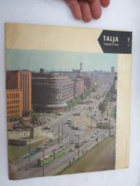 Talja tiedottaa 1964 nr 3, sis. mm. seur artikkelit / kuvat; Erehdymmekö jälleen (liikennemäärissä) esimerkkinä Lauttasaaren silta, Miten vaarallinen auto