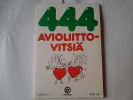 444 avioliittovitsiä