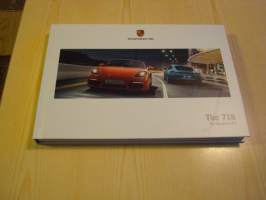 Upea 2018 Porsche Cayman &amp; Boxter, autoesite tai oikeastaan tämä on kirja, kovakantinen ja 158 sivua, englanninkielinen. Hieno esim. lahjaksi. Katso myös muut