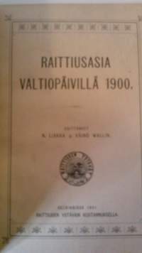 Raittiusasia valtiopäivillä 1900