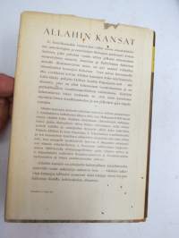 Allahin kansat - Islamilaisten kansojen historia vuoteen 1950 -history of islam / muslims