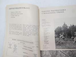 Miesten koulu 1967 - Pääesikunnan tiedotusosaston julkaisu alokkaiksi tuleville varusmiehille -army guide for recruits