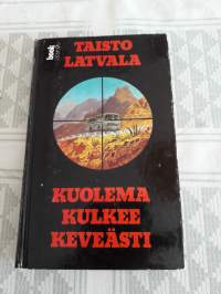 Kuolema  kulkee kevyesti/ Taisto Latvala. Helsinkiläisen, YLE:n  toimittajan  esikoisteos v. 1991. Paljasjalkaisen  helsinkiläisen  kuvaus  tapahtuma