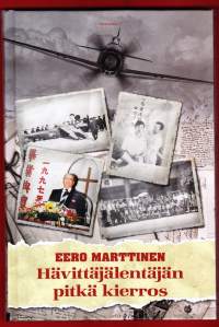Hävittäjälentäjän pitkä kierros. 2015. Omaelämäkerrallisessa teoksessaan Eero Marttinen kuvaa aikaansa hävittäjälentäjänä, uskoontuloaan ja matkaansa lähetystyöhön.
