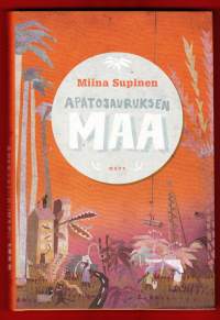 Apatosauruksen Maa, 2010, 1. painos. Uusi kirja.Entä jos haluaa samaan aikaan pakastemarjat ja mielikuvituksen, lapsiperheiden arjen ja vauhkon, psykedeelisen