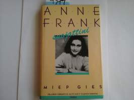 Anne Frank, suojattini
