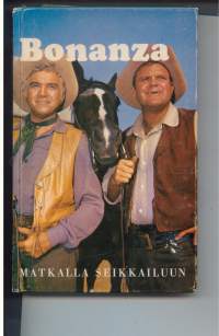 Bonanza -Matkalla seikkailuun