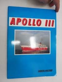 Apollo III - historien om ett fartyg -ship´s (and owner´s) history