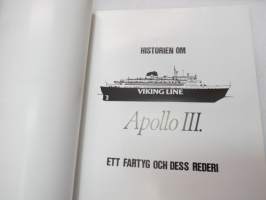 Apollo III - historien om ett fartyg -ship´s (and owner´s) history