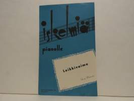 Iskelmiä pianolle - Leikkivaimo