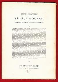 Säilä ja moukari. 1942. 1. painos.  Englannin ja Saksan ilmavoimat vastakkain. Englannin RAF:n ja Saksan Luftwaffen lännessä käyttämä ilmasotataktiikka.