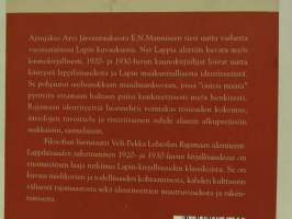 Rajamaan identiteetti - Lappilaisuuden rakentuminen 1920- ja 1930-luvun kirjallisuudessa