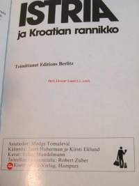 Istria ja Kroatian rannikko