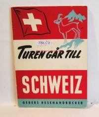 Turen Går Till Schweiz