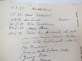 Vieraskirja alkaen 24.11.1938 - päättyen 7.6.1959, mahdollisesti diakonissan Lempi Ranki?, paljon tervehdyksiä ja nimikirjoituksia -guest book