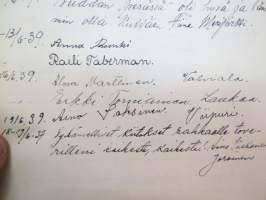 Vieraskirja alkaen 24.11.1938 - päättyen 7.6.1959, mahdollisesti diakonissan Lempi Ranki?, paljon tervehdyksiä ja nimikirjoituksia -guest book