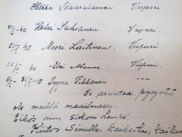 Vieraskirja alkaen 24.11.1938 - päättyen 7.6.1959, mahdollisesti diakonissan Lempi Ranki?, paljon tervehdyksiä ja nimikirjoituksia -guest book