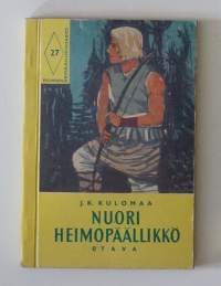 Nuori heimopäällikkö : seikkailukertomus heimosotien ajoilta / J. K. Kulomaa.Sarja:  Poikien seikkailukirjasto ; 27.