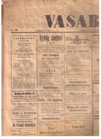 Vasabladet juli 28/1944---Vasabladet august 1/ 1944 ja  Vasabladet maj 1/ !948. Molemmissa  1944-vuoden  lehdissä  sivuja  nelja. !946  vuoden  lehdessä  kuusi.