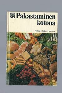 Pakastaminen kotona / Toim. Pakasteyhdistys ; Tark. Työtehoseura ; Lihankäsittelyohjeet: Väinö Purje ; Valokuvat: Pakasteyhdistys ; Piirrokset: Anneli Lammi.