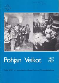 Pohjan Veikot 1917 - 1987