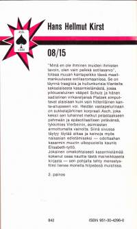 08/15 - Kuolemattoman hauska romaani kasarmielämän tuskista ja iloista. 2. painos, 1978.  Ässäkirjat sarjaa
