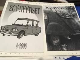 2CV NYYTISET 2CV killan jäsenlehtiä rättisitikka